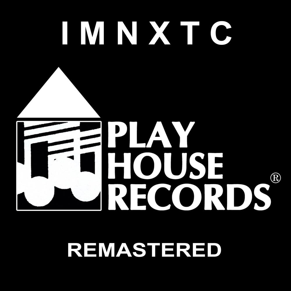 I M N X T C (Dub Edit)
