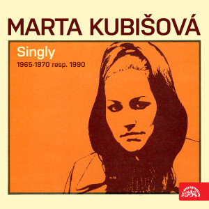 Album Singly (1965-1970 resp. 1990) from Marta Kubišová