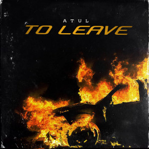 Album To Leave from Atul