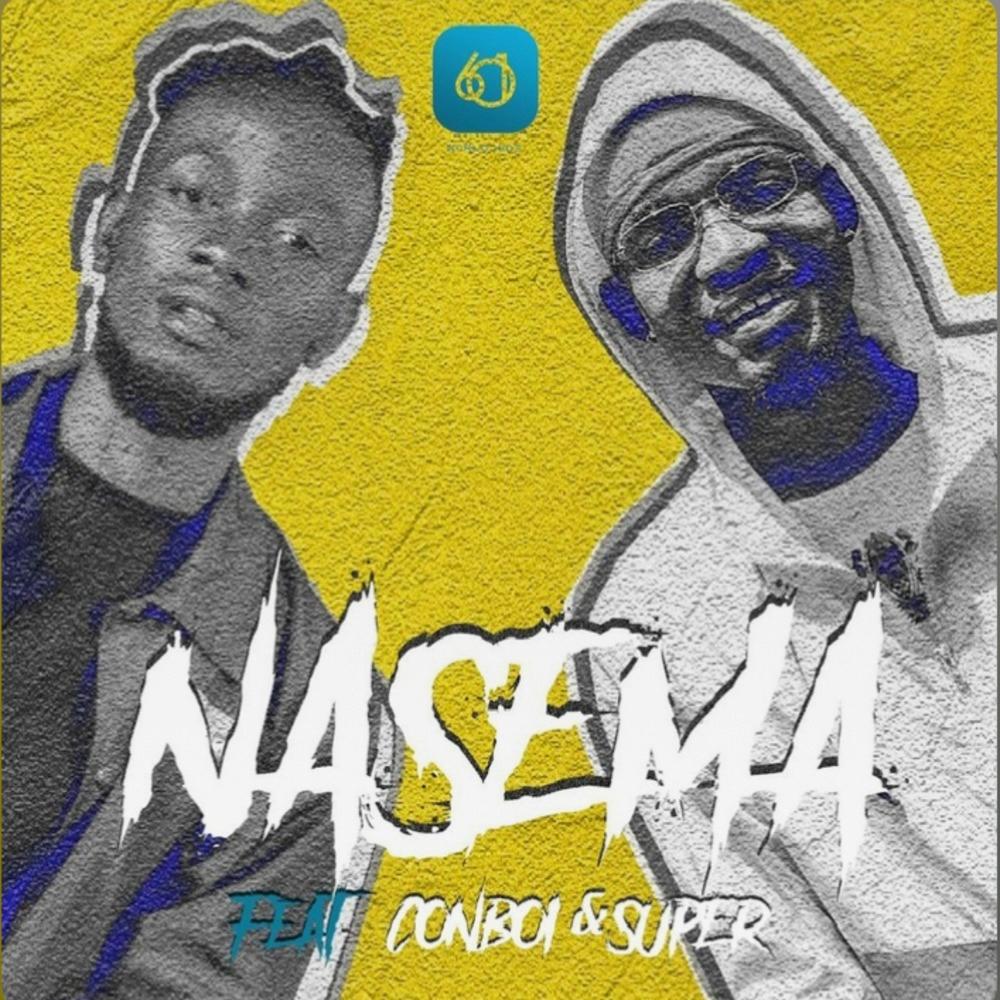 Nasema (feat. Conboi Cannabino,SUPER) (Explicit)