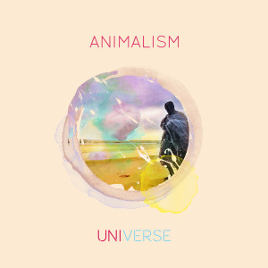 ดาวน์โหลดและฟังเพลง Universe พร้อมเนื้อเพลงจาก Animalism