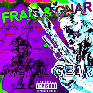 Album Metal Gear (Explicit) from Frais