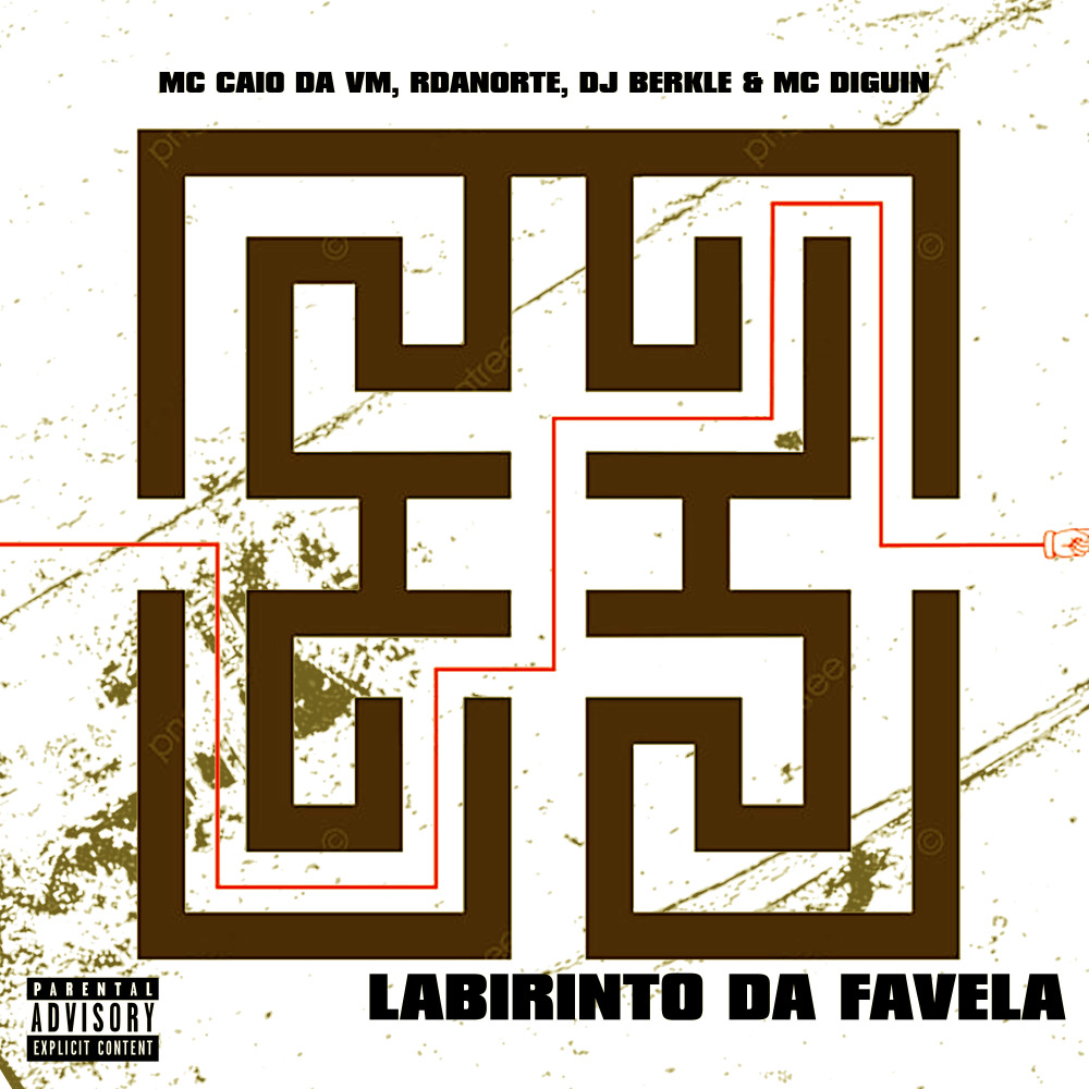 Labirinto da Favela (Explicit)