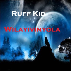 Dengarkan lagu Wilayivinyola nyanyian Ruff Kid dengan lirik