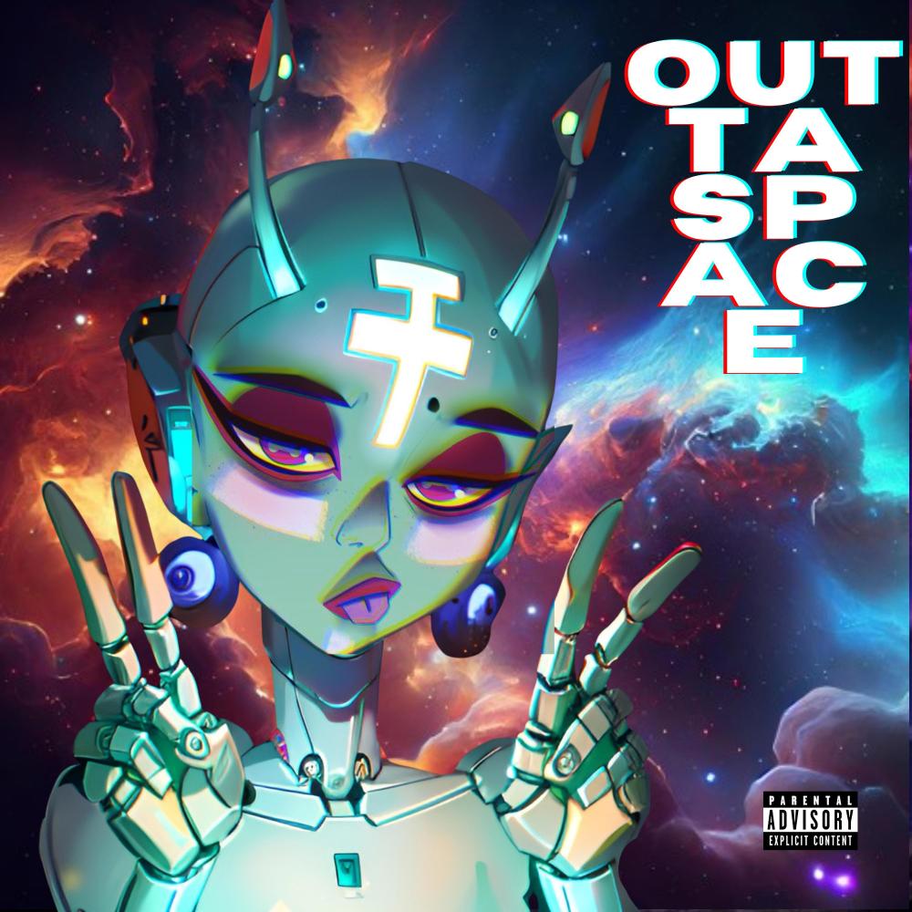 Outta Space (Explicit)