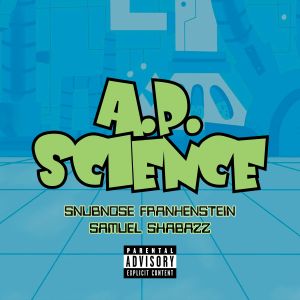 Samuel Shabazz的專輯A.P. SCIENCE (Explicit)