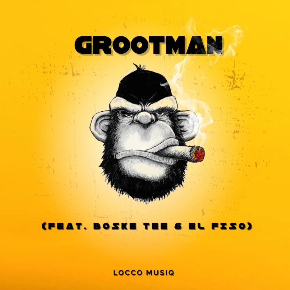Grootman (feat. Boske Tee & El Fizo)