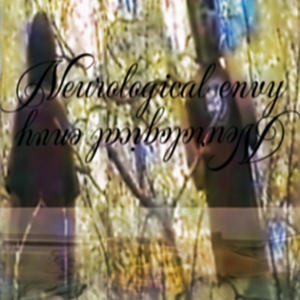 deathroxx的專輯Neurological envy (Explicit)