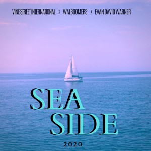 Listen to Sea Side song with lyrics from Evan David Warner