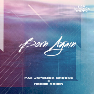 Album Born Again from Robbie Rosen