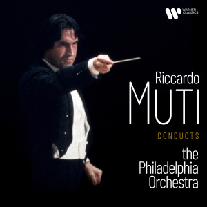 Philadelphia Orchestra的專輯Riccardo Muti Conducts the Philadelphia Orchestra