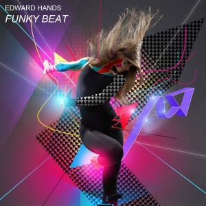 Listen to Funky Beat (Losing Mix) song with lyrics from Edward Hands