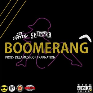 ดาวน์โหลดและฟังเพลง Boomerang พร้อมเนื้อเพลงจาก ST Spittin