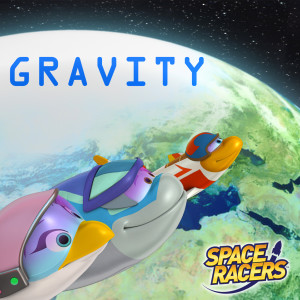 Dengarkan lagu Gravity nyanyian Space Racers dengan lirik