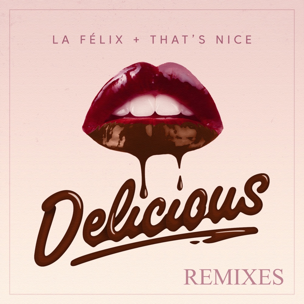 Delicious (REFLEX Remix)