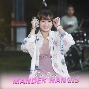 Dengarkan Mandek Nangis lagu dari Esa Risty Official dengan lirik