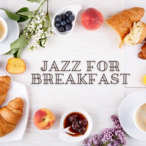 Relaxing Piano Crew的專輯Jazz for Breakfast