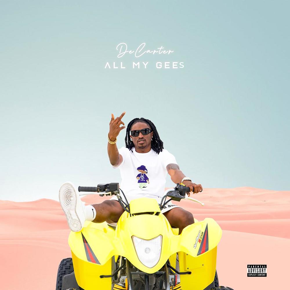 All My Gees (Explicit)