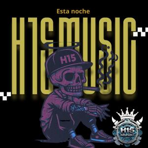的專輯Esta Noche (feat. RastaMan H15 & Nofok 2HR) [Radio Edit] [Explicit]