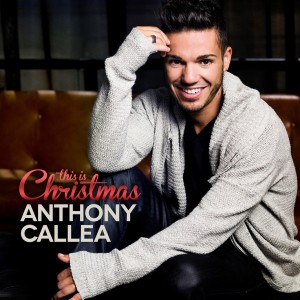 Anthony Callea的專輯This Is Christmas