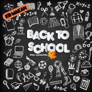 Listen to Back To School song with lyrics from Kid Makan