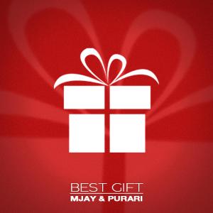 ดาวน์โหลดและฟังเพลง Best Gift พร้อมเนื้อเพลงจาก Mjay