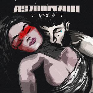 收聽Astromaik的DASPV (feat. KPBTS) (Explicit)歌詞歌曲