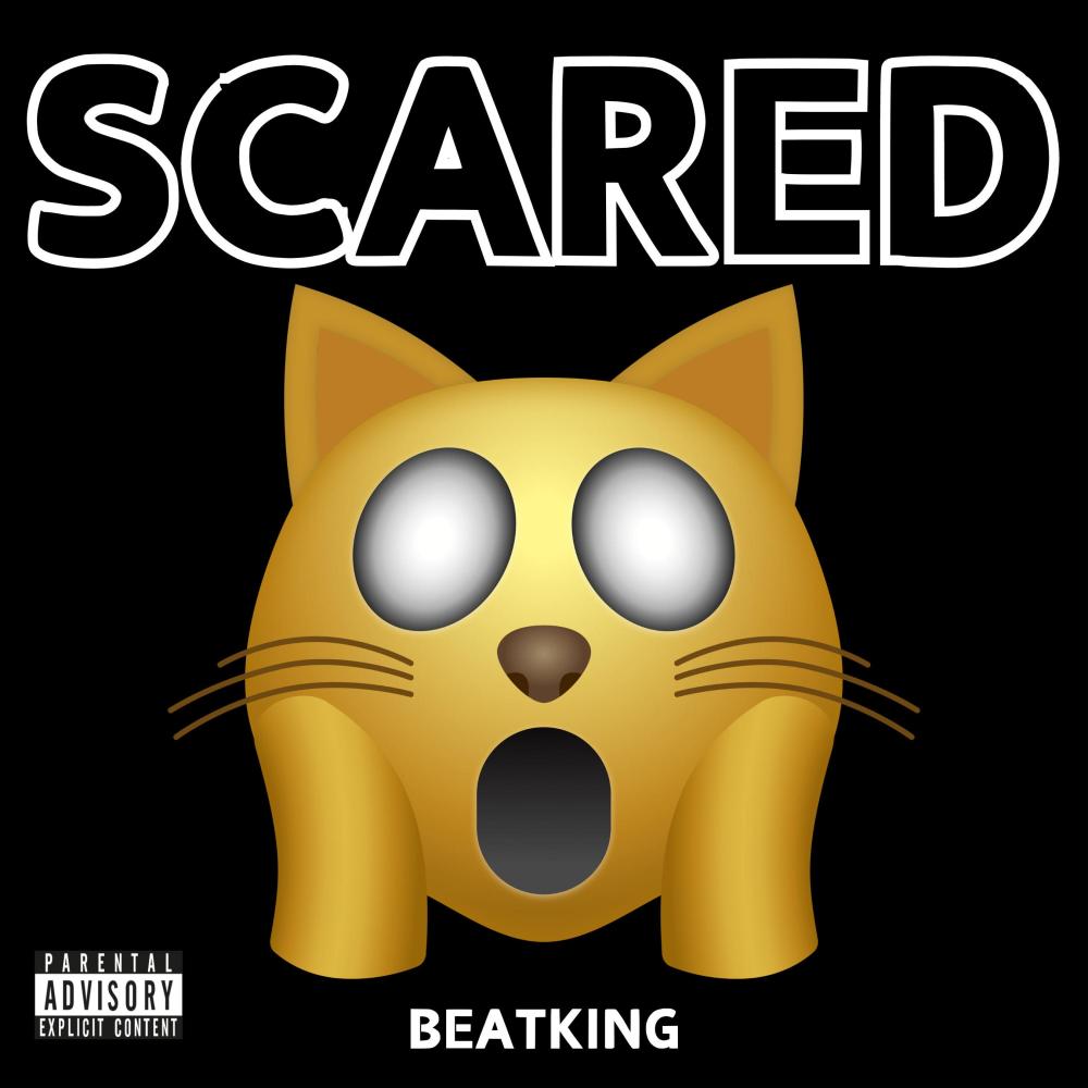 Scared (Explicit)