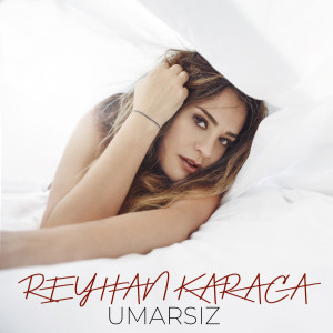 Listen to Umarsız (Isaac Angel Mix) song with lyrics from Reyhan Karaca