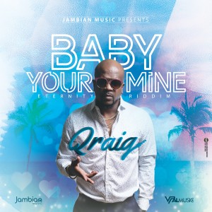 Qraig的專輯Baby Your Mine