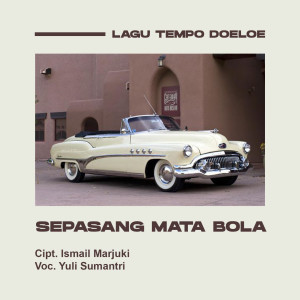 Yuli Sumantri的專輯Sepasang Mata Bola