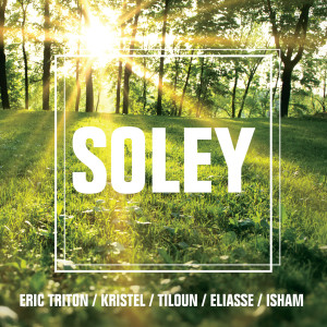 Listen to Soley song with lyrics from Eric Triton