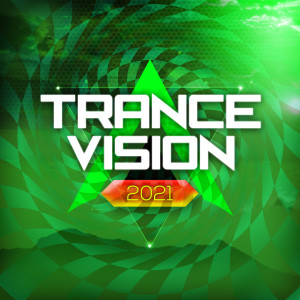 Various Artists的專輯Trance Vision 2021