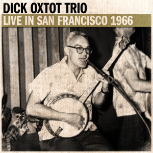 Dengarkan 500 Miles (Live) lagu dari Dick Oxtot Trio dengan lirik