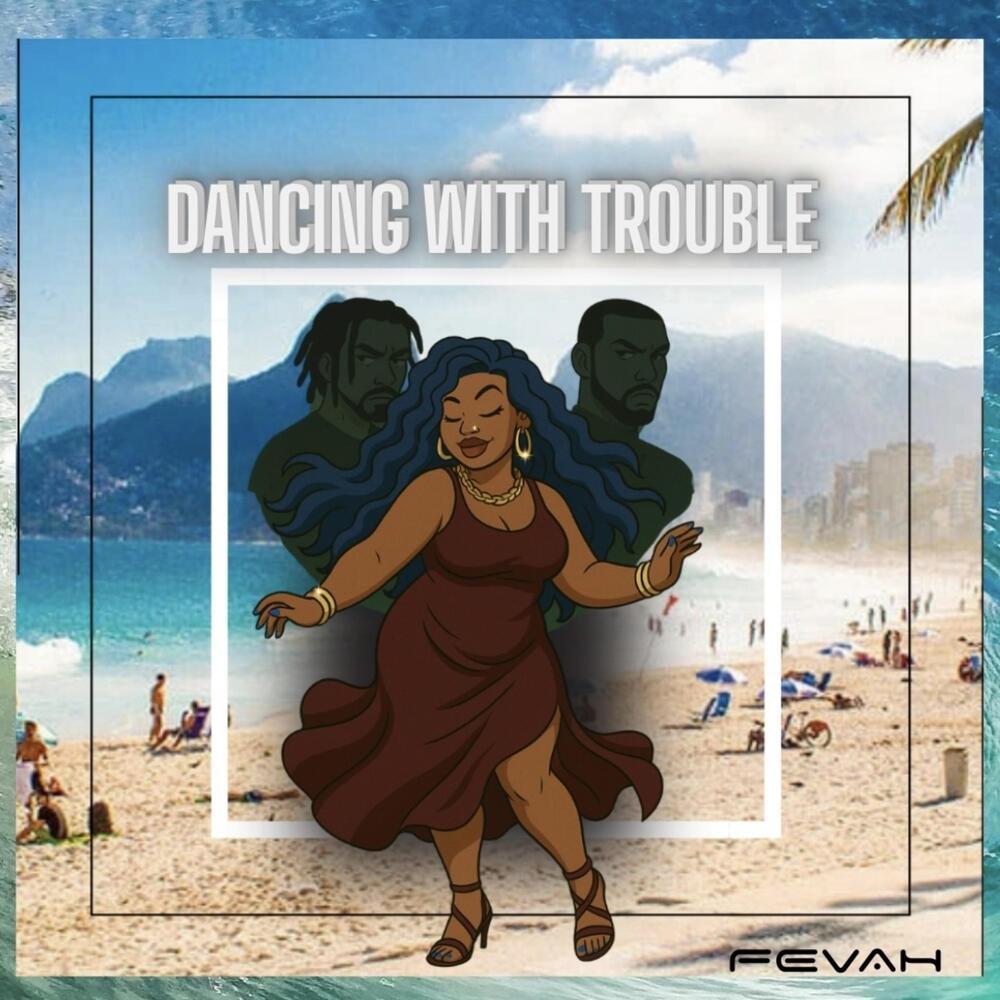 Dancing With Trouble (Explicit)