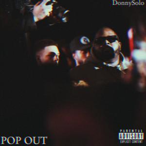 DonnySolo的專輯POP OUT (Explicit)