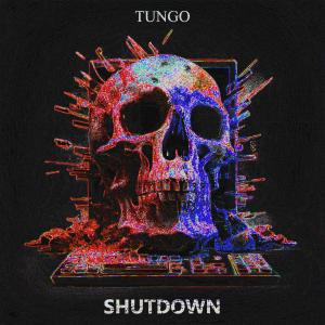 收聽Tungo的Shutdown歌詞歌曲