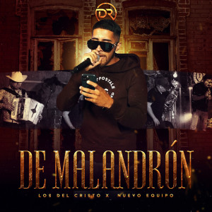 Album De Malandrón from Los Del Cristo