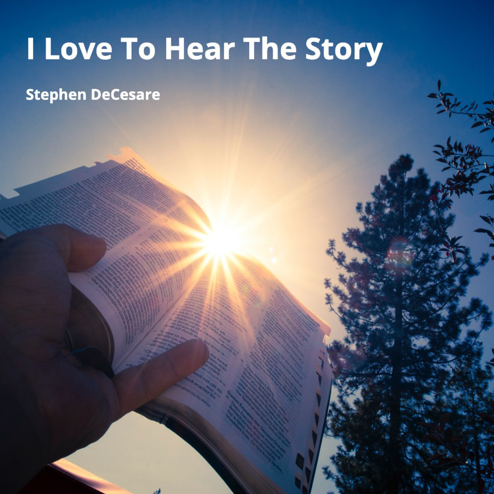 I Love to Hear the Story