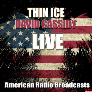 Dengarkan lagu Could It Be Forever? (Live) nyanyian David Cassidy dengan lirik