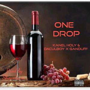 Kanel Holy的專輯One Drop (Explicit)