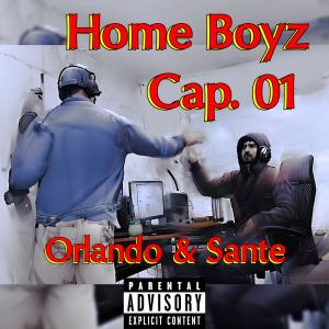 Santé的專輯HOME BOYZ (Cap. 01) (feat. Sante) [Explicit]