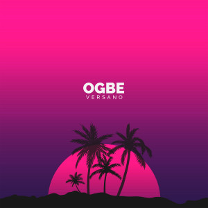 Album Ogbe (Explicit) from VERSANO
