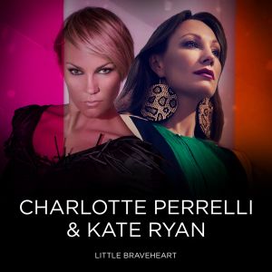 อัลบัม Little Braveheart (feat. Kate Ryan) ศิลปิน Charlotte Perrelli