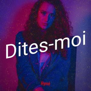 Album Dites-moi oleh Hyme