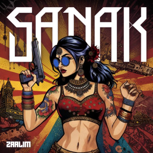 ดาวน์โหลดและฟังเพลง SANAK พร้อมเนื้อเพลงจาก Zaalim