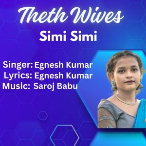 Album Simi Simi (Nagpuri) from Egnesh Kumar