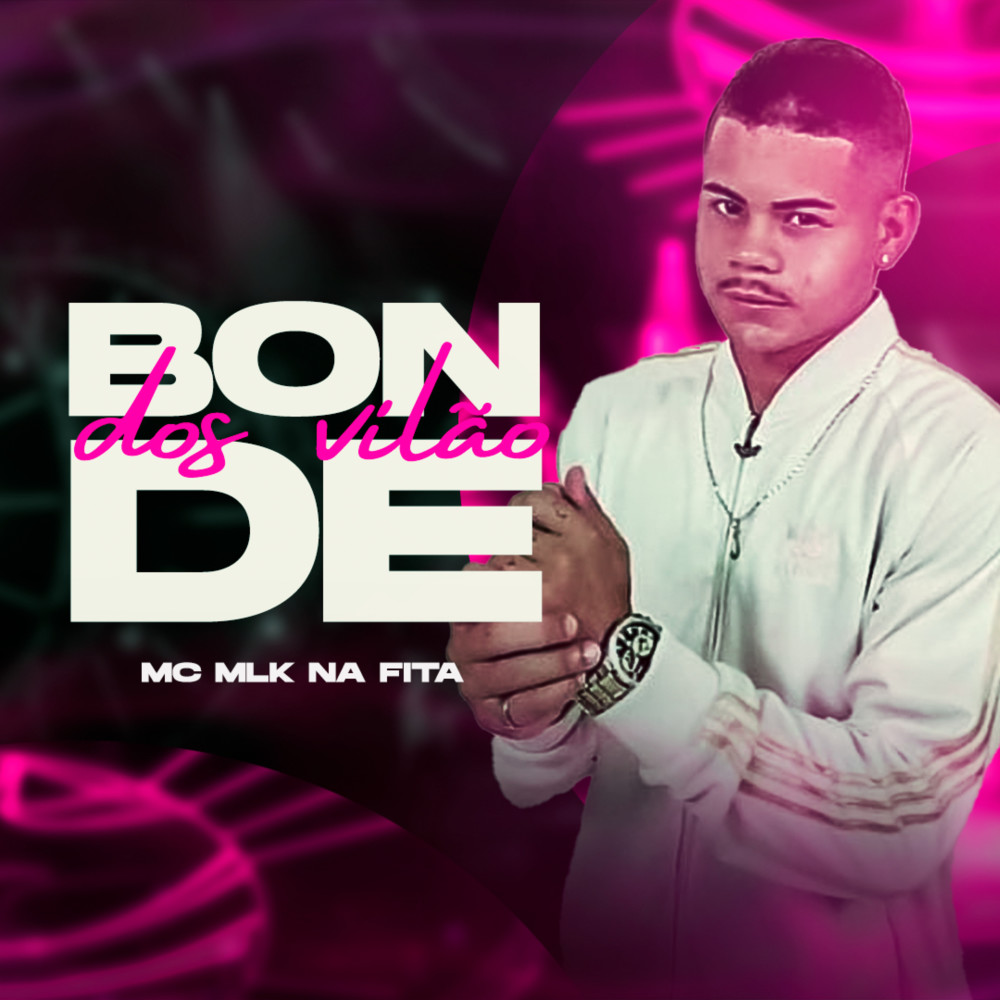 Bonde dos Vilão