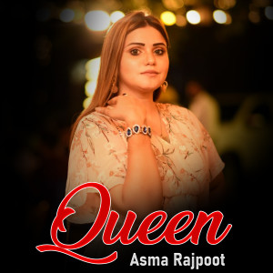 Listen to Queen song with lyrics from Asma Rajpoot