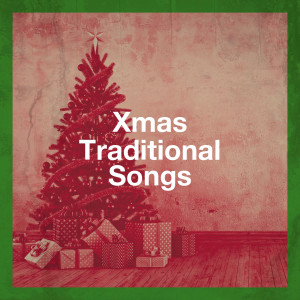 Various Artists的專輯Xmas Traditional Songs